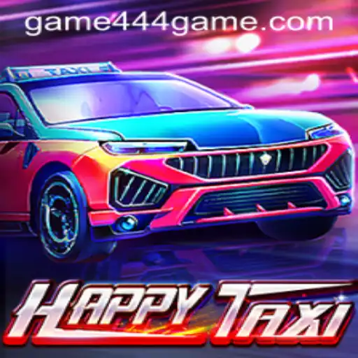 Exploring the World of HappyTaxi: An In-Depth Guide to the 444game Phenomenon